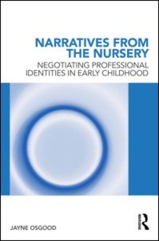 Narratives from the Nursery