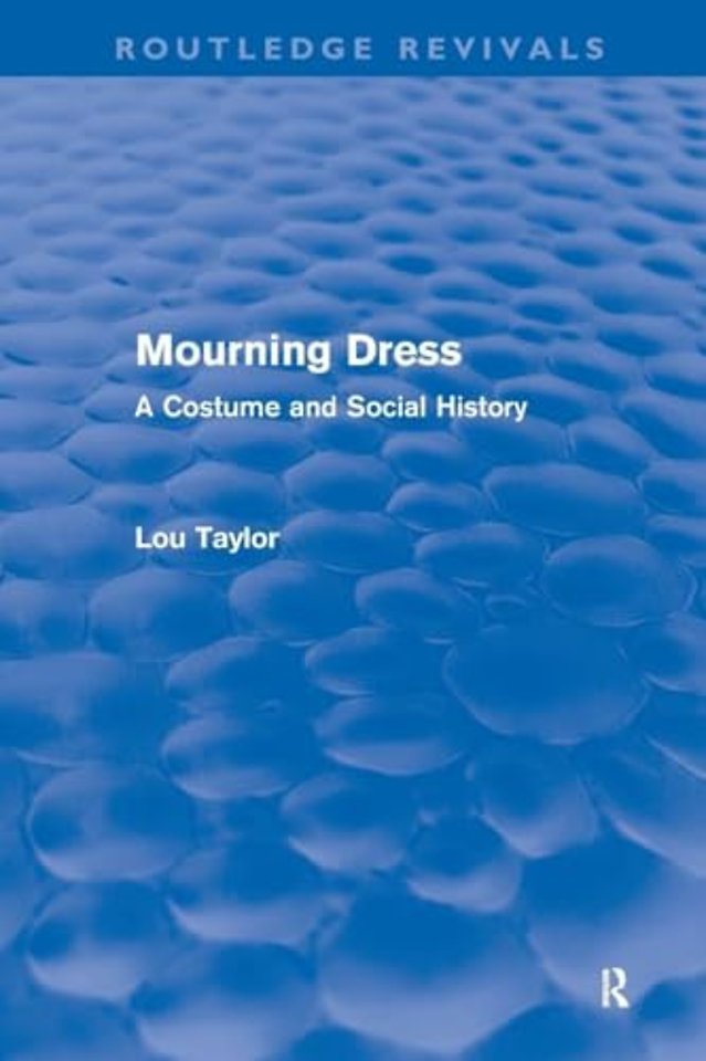 Mourning Dress (Routledge Revivals)