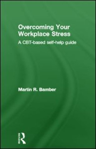 Overcoming Your Workplace Stress