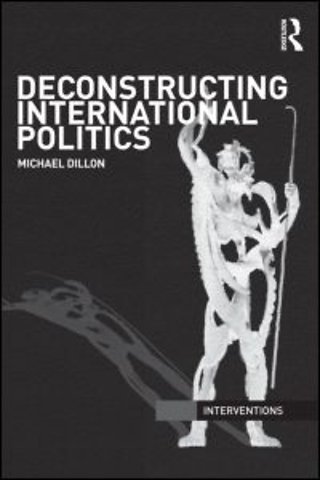 Deconstructing International Politics