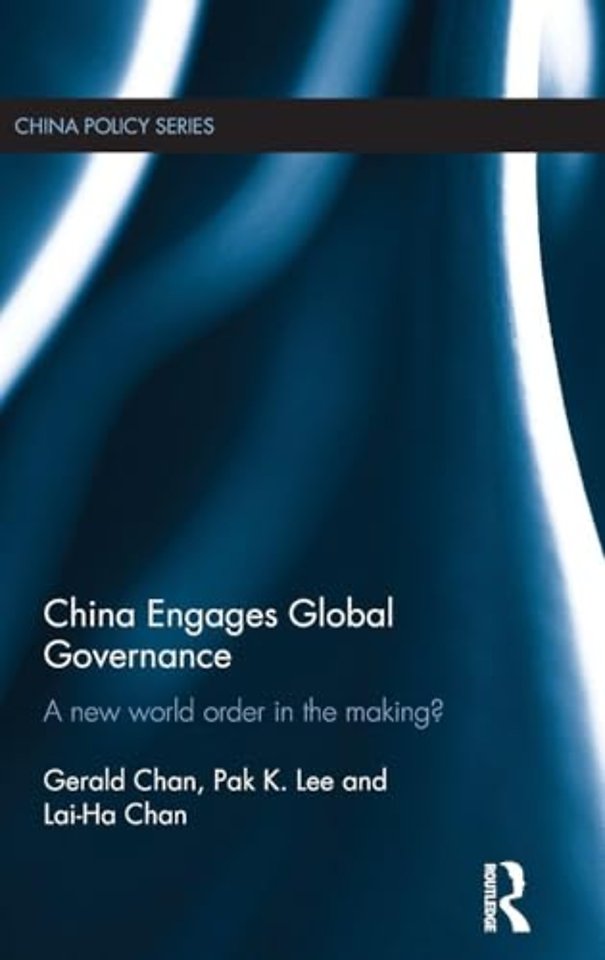 China Engages Global Governance