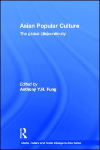 Asian Popular Culture