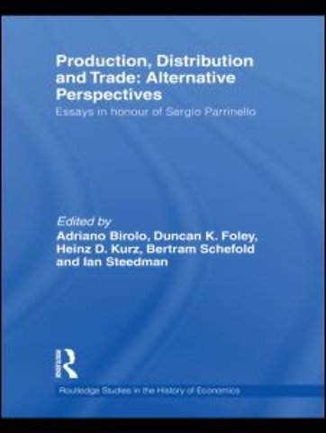 Production, Distribution and Trade: Alternative Perspectives
