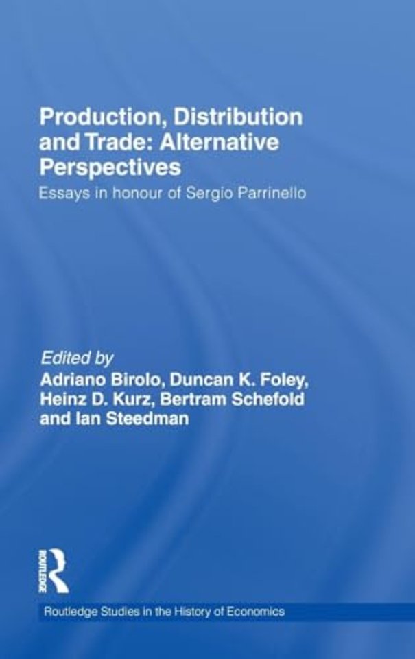 Production, Distribution and Trade: Alternative Perspectives