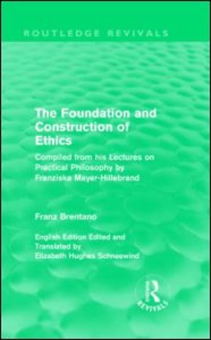 Foundation and Construction of Ethics (Routledge Revivals)