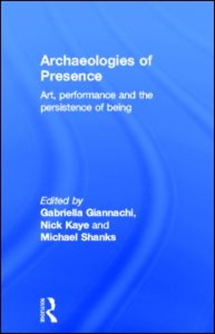 Archaeologies of Presence