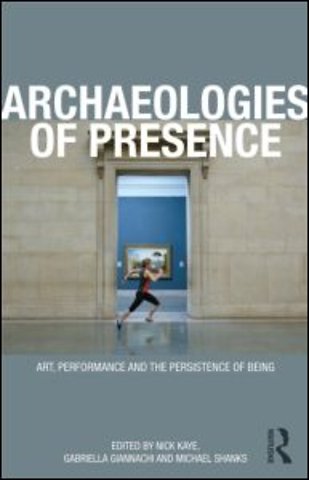 Archaeologies of Presence