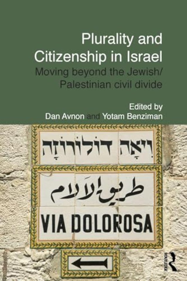 Plurality and Citizenship in Israel