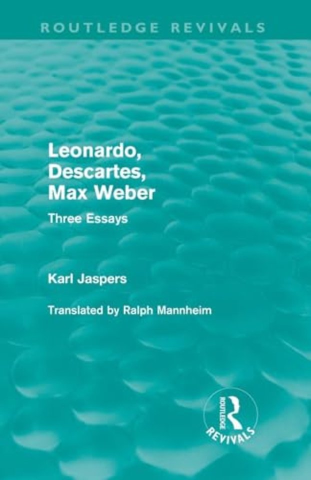 Leonardo, Descartes, Max Weber (Routledge Revivals)