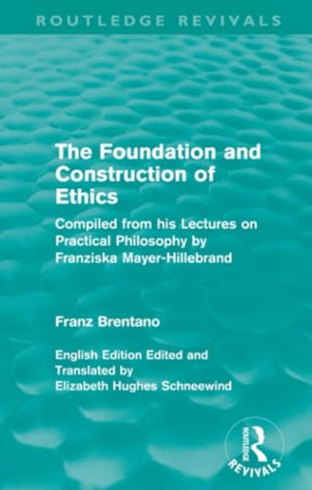 Foundation and Construction of Ethics (Routledge Revivals)