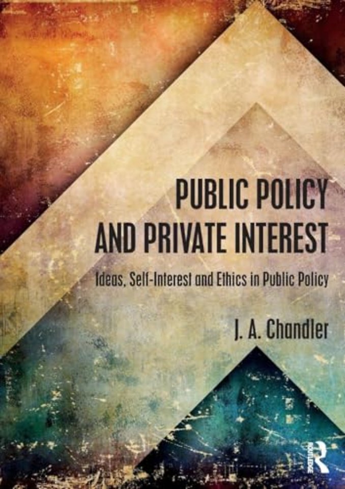 Public Policy and Private Interest