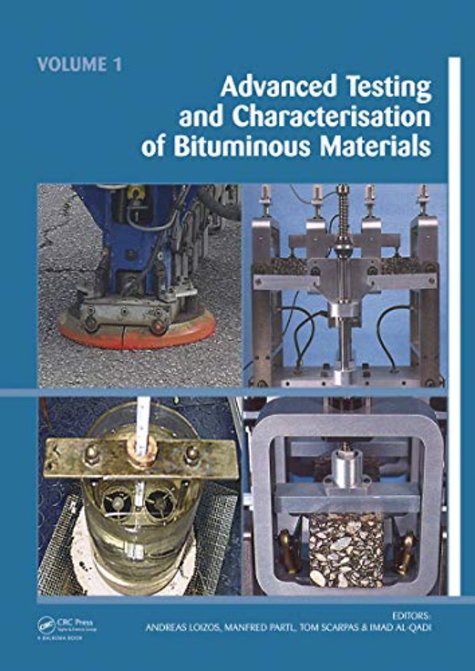 Advanced Testing and Characterization of Bituminous Materials, Two Volume Set