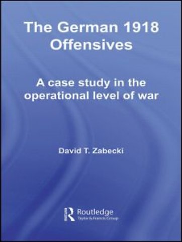 German 1918 Offensives