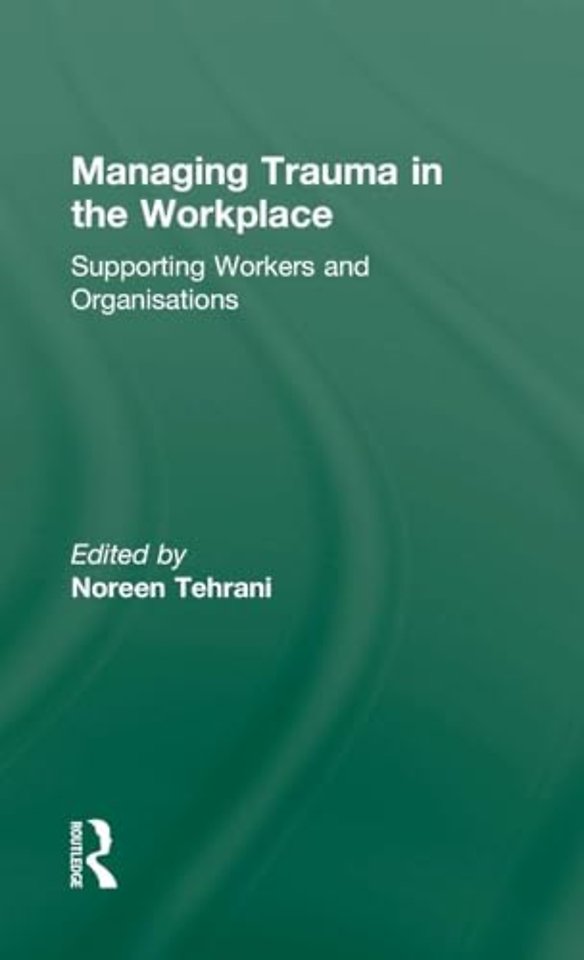 Managing Trauma in the Workplace