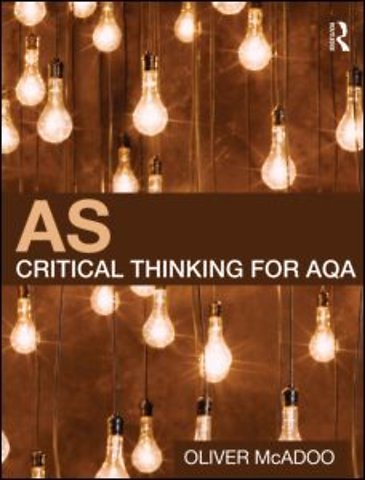 AS Critical Thinking for AQA