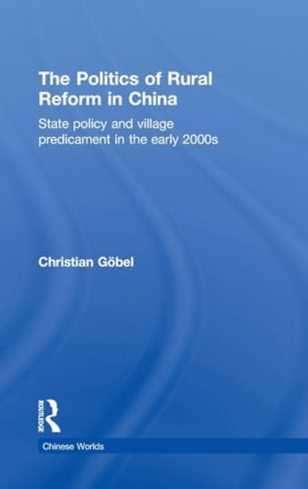 Politics of Rural Reform in China