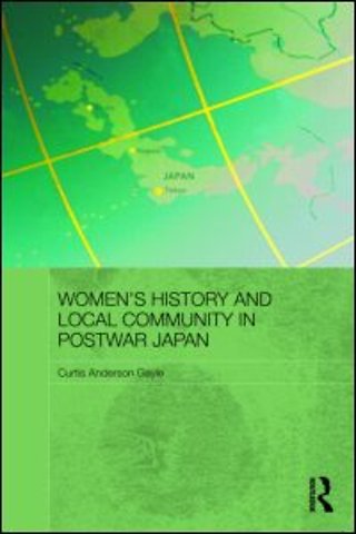 Women's History and Local Community in Postwar Japan