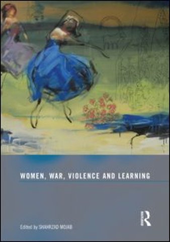 Women, War, Violence and Learning