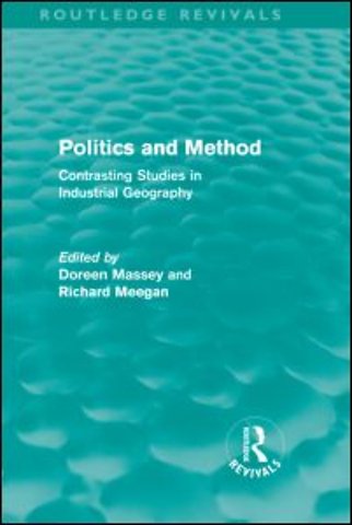 Politics and Method (Routledge Revivals)