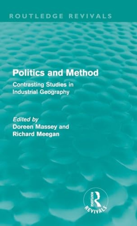 Politics and Method (Routledge Revivals)
