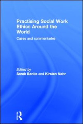 Practising Social Work Ethics Around the World