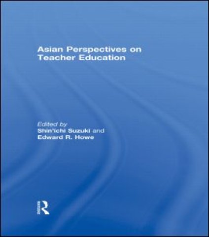 Asian Perspectives on Teacher Education