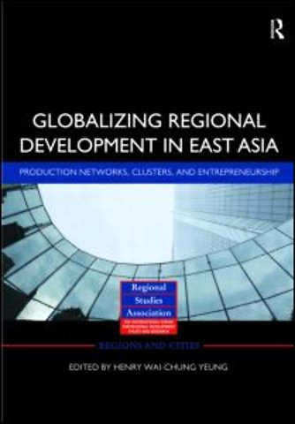 Globalizing Regional Development in East Asia
