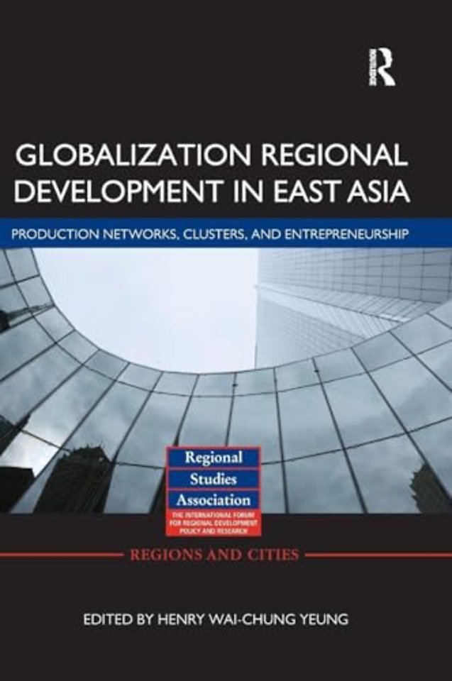 Globalizing Regional Development in East Asia