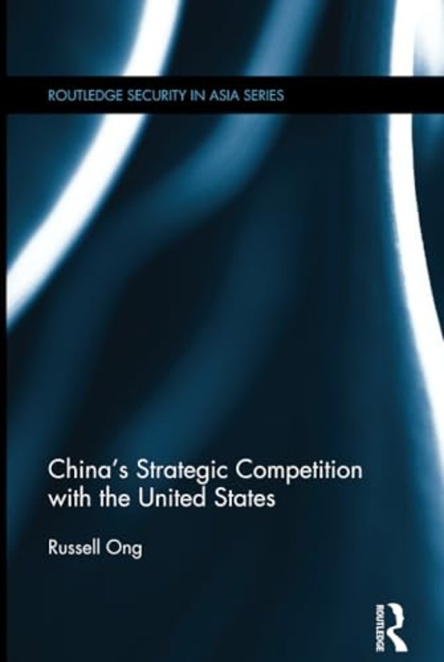 China's Strategic Competition with the United States