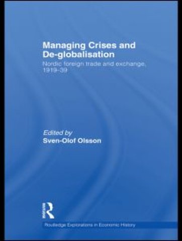 Managing Crises and De-Globalisation