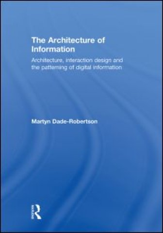 Architecture of Information