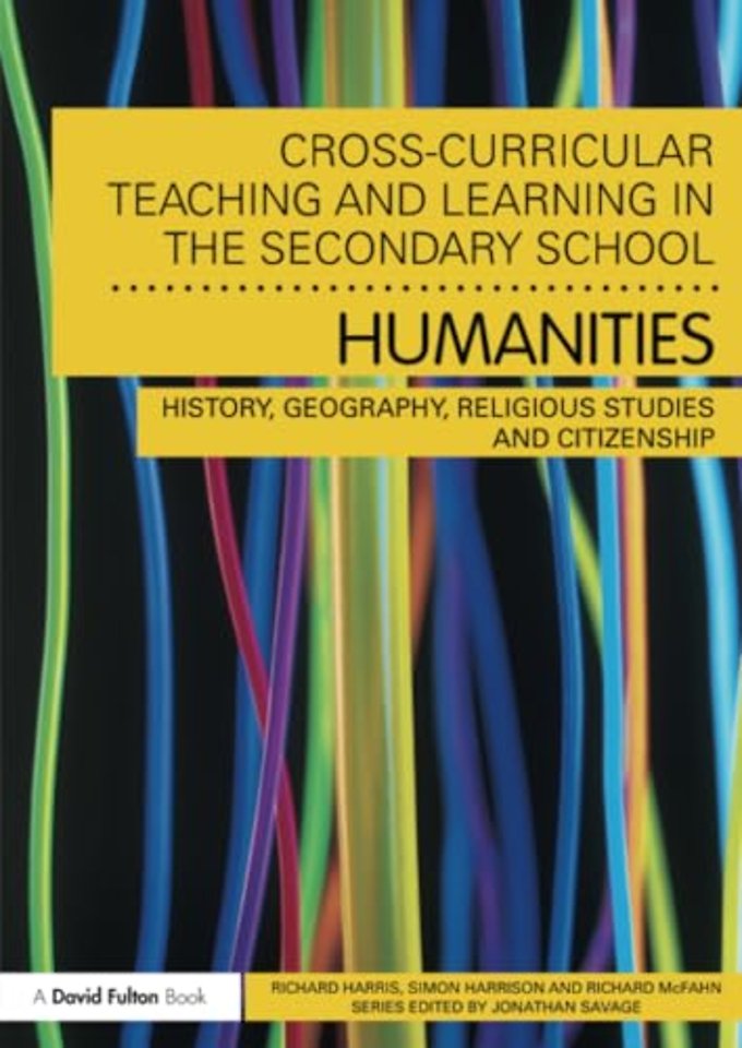 Cross-Curricular Teaching and Learning in the Secondary School... Humanities