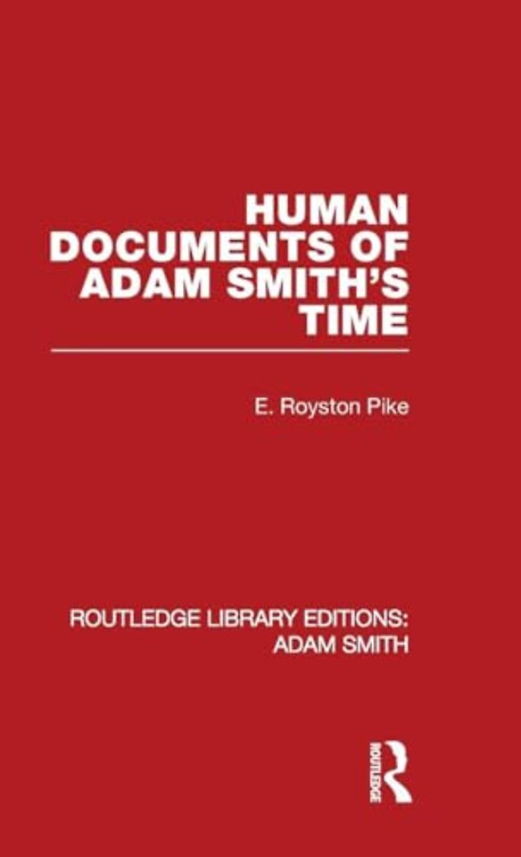 Human Documents of Adam Smith's Time