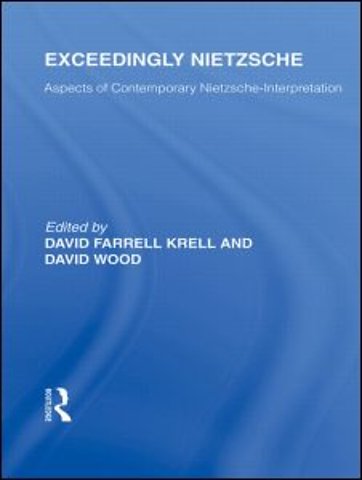 Exceedingly Nietzsche