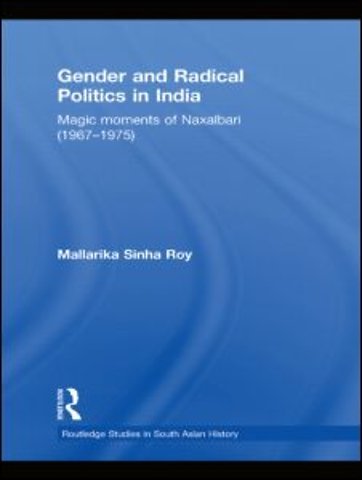 Gender and Radical Politics in India