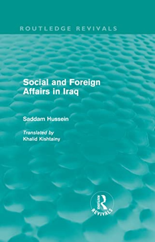 Social and Foreign Affairs in Iraq (Routledge Revivals)