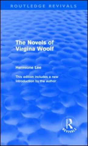 Novels of Virginia Woolf (Routledge Revivals)