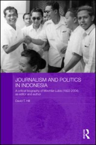 Journalism and Politics in Indonesia