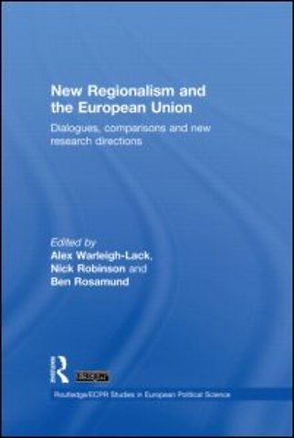 New Regionalism and the European Union
