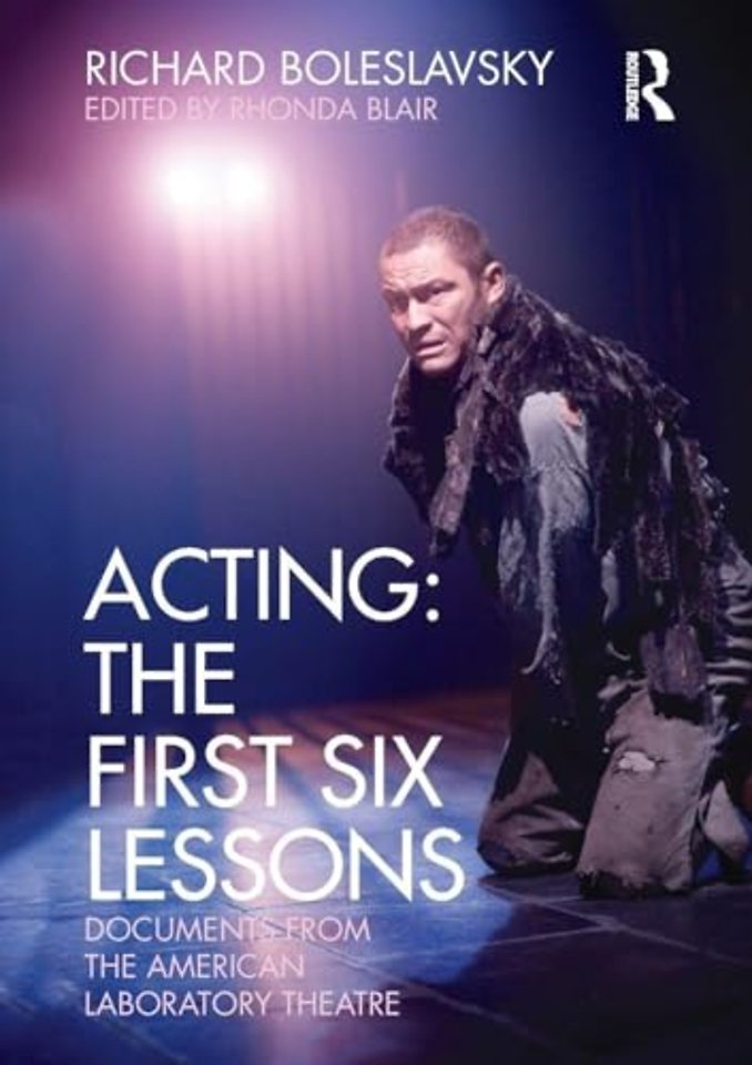 Acting: The First Six Lessons