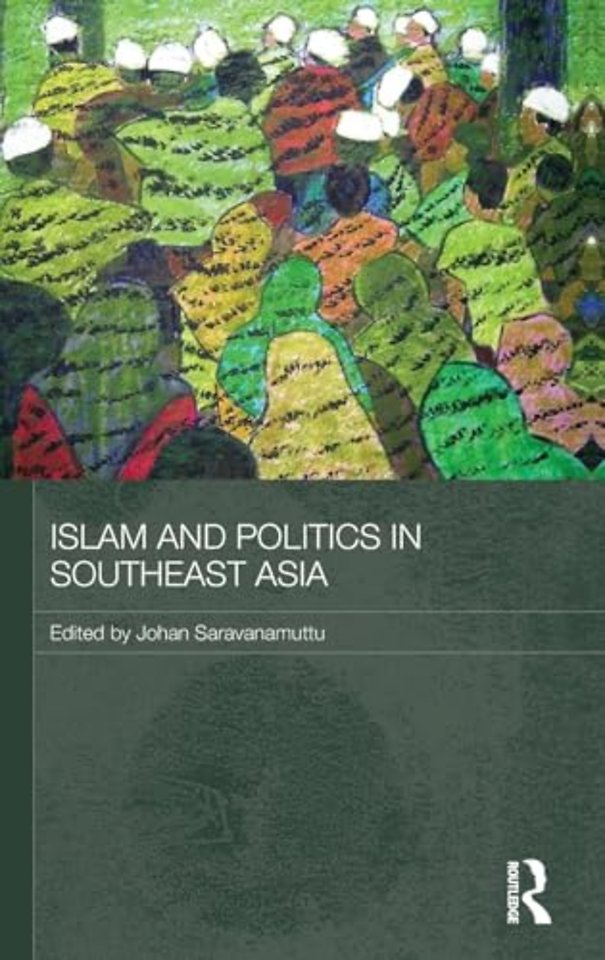 Islam and Politics in Southeast Asia