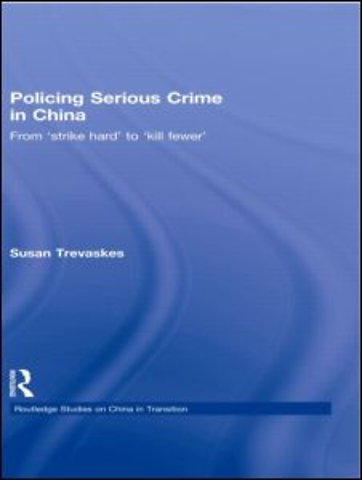 Policing Serious Crime in China