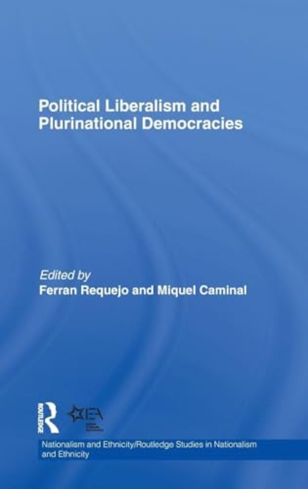 Political Liberalism and Plurinational Democracies