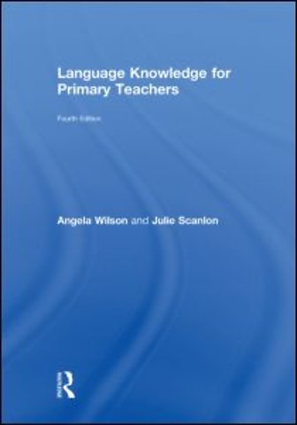 Language Knowledge for Primary Teachers