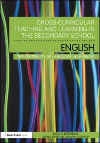 Cross-Curricular Teaching and Learning in the Secondary School ... English
