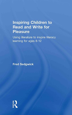 Inspiring Children to Read and Write for Pleasure