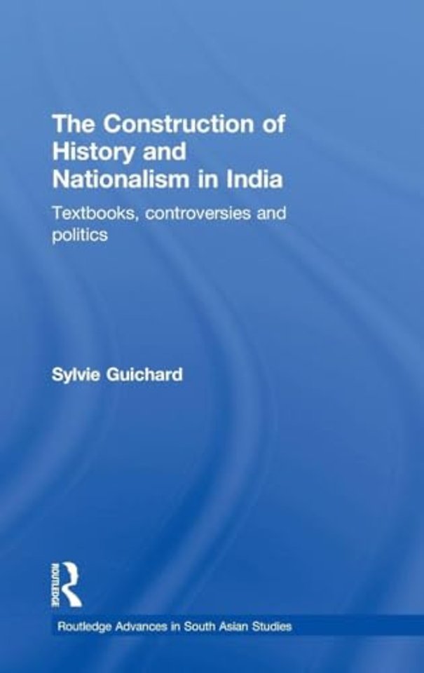Construction of History and Nationalism in India