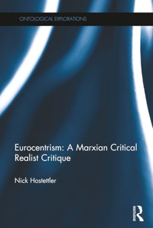 Eurocentrism: a marxian critical realist critique