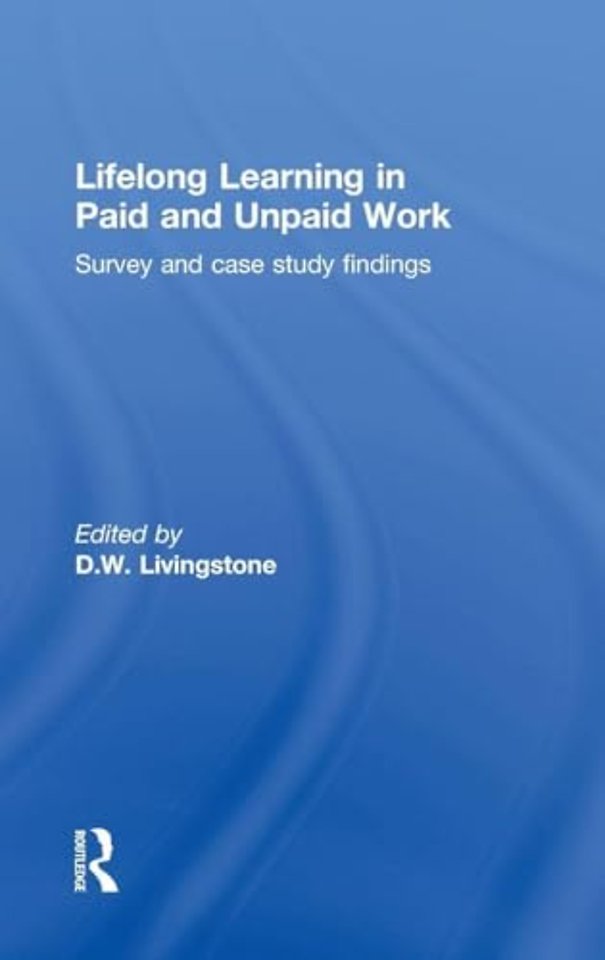 Lifelong Learning in Paid and Unpaid Work