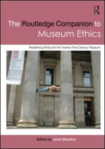 Routledge Companion to Museum Ethics